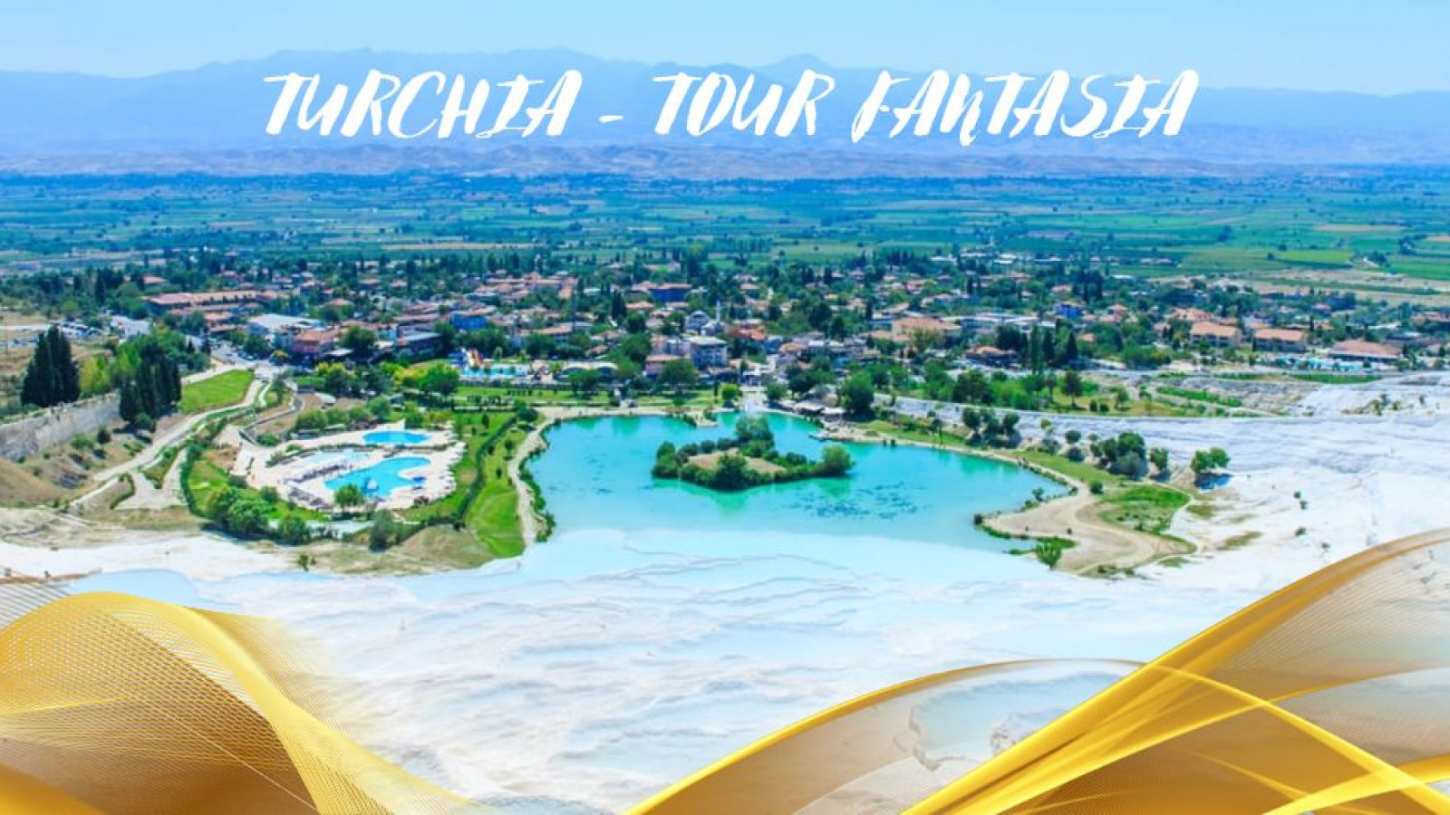 2026 turchia tour fantasia aprile ottobre IN21